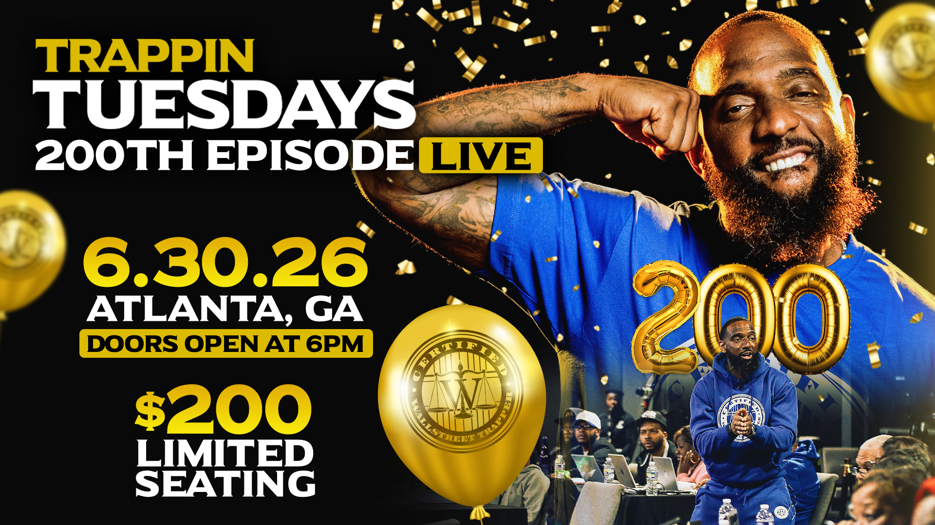 Trappin Tuesdays 200th Episode Live